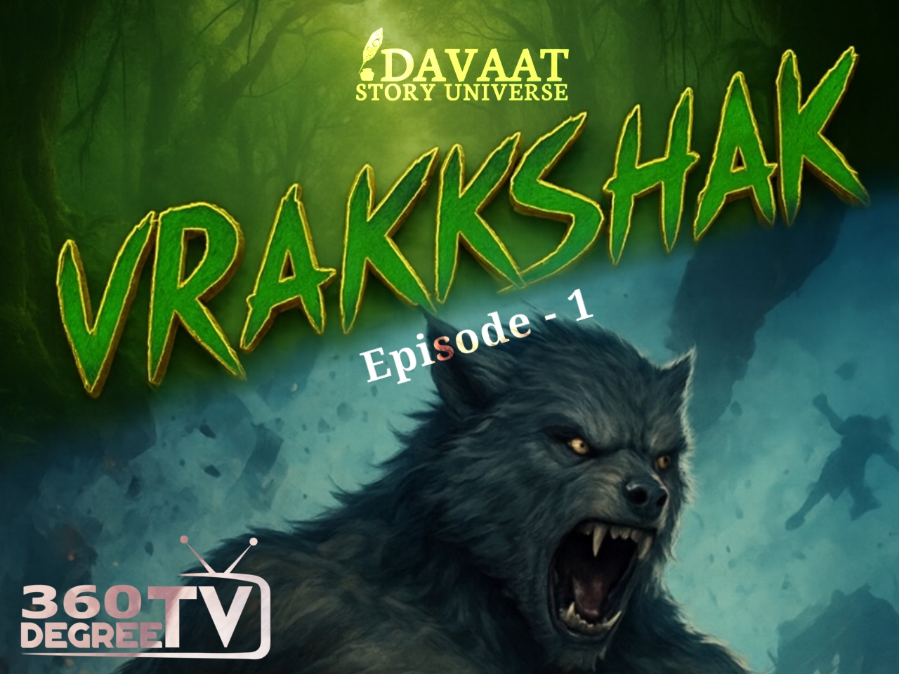 Vrakshak - Episode 1
